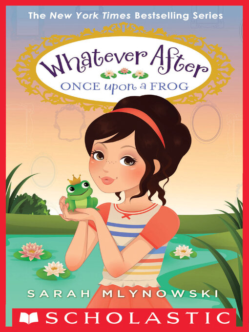 Title details for Once Upon a Frog by Sarah Mlynowski - Wait list